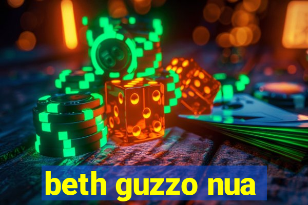 beth guzzo nua